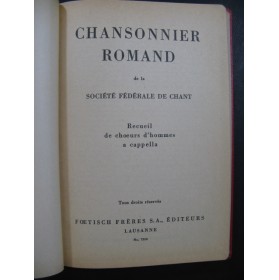 Chansonnier Romand Recueil de chœurs d'hommes a cappella Chant