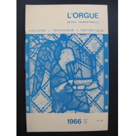L'Orgue Revue Trimestrielle No 118 1966
