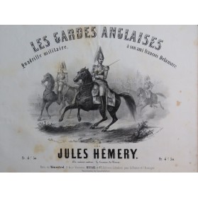HÉMERY Jules Les Gardes Anglaises Piano ca1855