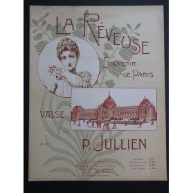 JULLIEN P. La Rêveuse Chant Piano 1900