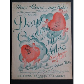STOLZ Robert Deux Coeurs une Valse Chant Piano 1930