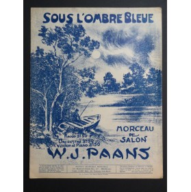 PAANS W. J. Sous l'Ombre Bleue Piano Violon 1922