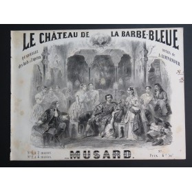 MUSARD Le Château de Barbe-Bleue Limnander Piano ca1850