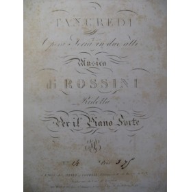 ROSSINI G. Tancredi Duetto Chant Piano ca1820