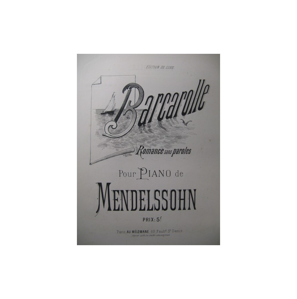 MENDELSSOHN Barcarolle Piano XIXe