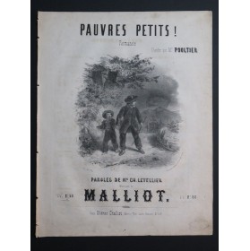 MALLIOT Pauvres Petits ! Chant Piano ca1850