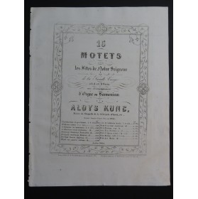 KUNC Aloys O Quam Tristis Chant Orgue ou Harmonium ca1875