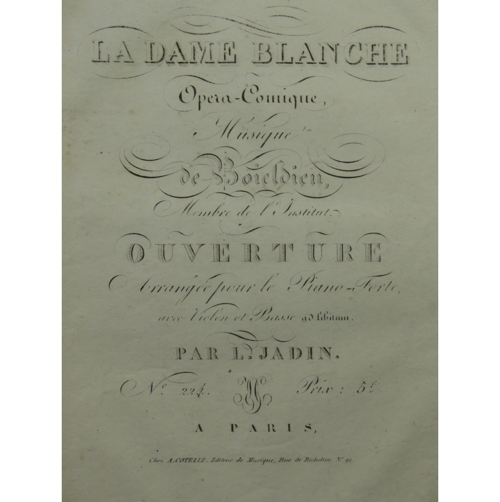 BOIELDIEU Adrien La Dame Blanche Ouverture Piano Violon Basse ca1820