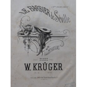 KRÜGER Wilhelm Le Barbier de Séville Illustrations Piano 1863