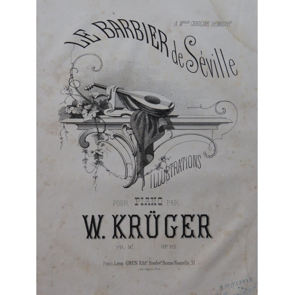 KRÜGER Wilhelm Le Barbier de Séville Illustrations Piano 1863