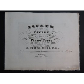 MOSCHELES Ignace Sonate Facile op 6 Piano ca1810