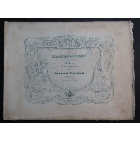 LANNER Joseph Masken-Bilder op 170 Piano ca1840