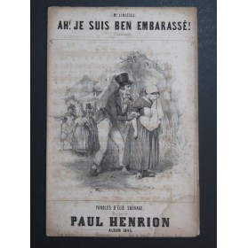 HENRION Paul Ah ! Je suis ben embarrassé Chant Guitare 1845