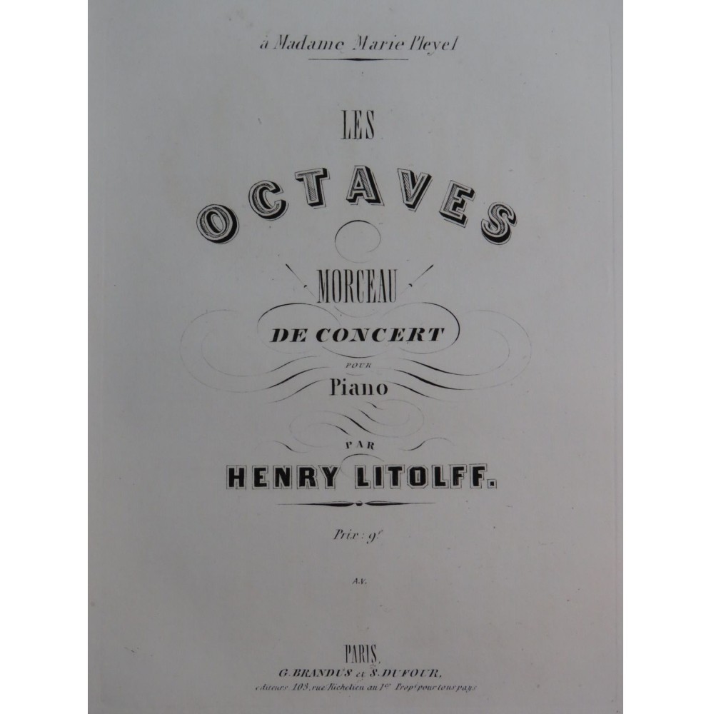 LITOLFF Henry Les Octaves Piano ca1860
