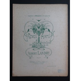 LANDRY Albert Réveil d'Avril Piano 1902