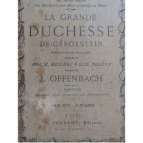 OFFENBACH Jacques La Grande Duchesse Opéra Chant