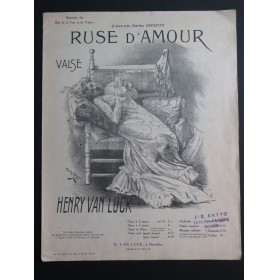 VAN LUCK Henry Ruse d'Amour Piano 1916