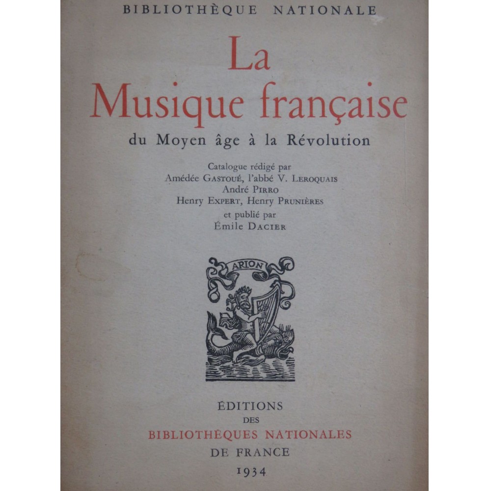 La Musique Française du Moyen âge à la Révolution 1934