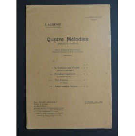 ALBENIZ Isaac Quatre Mélodies Chant Piano 1909