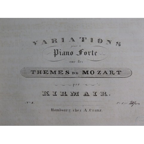 KIRMAIR Friedrich Joseph Variations Mozart Drey Knäbchen Piano ca1830