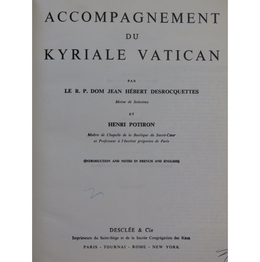 DESROCQUETTES POTIRON Kyriale Vatican Chant Orgue 1957
