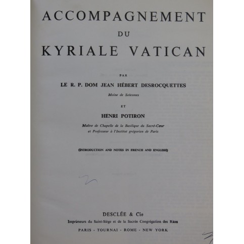 DESROCQUETTES POTIRON Kyriale Vatican Chant Orgue 1957
