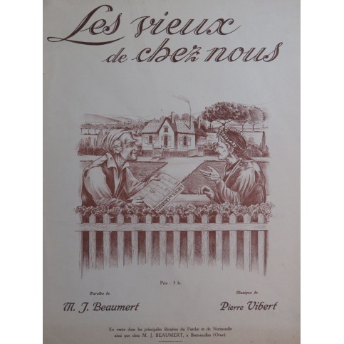 VIBERT Pierre Les Vieux de chez nous Chant Piano