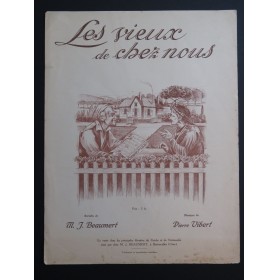 VIBERT Pierre Les Vieux de chez nous Chant Piano