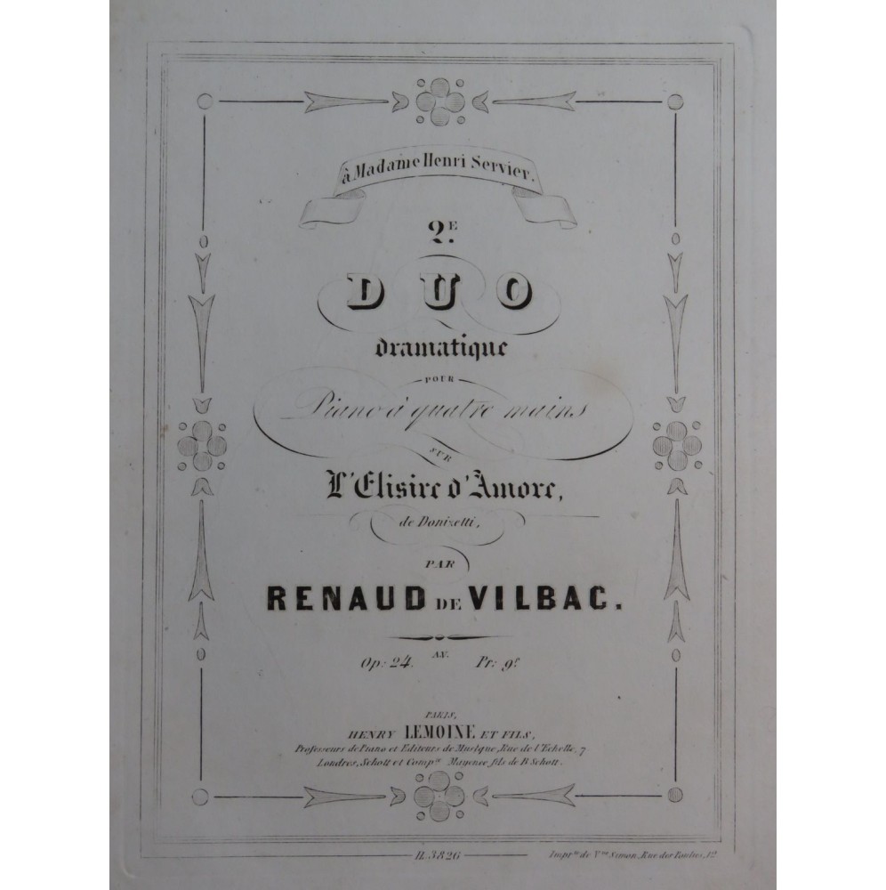 DE VILBAC Renaud Duo sur l'Elisire d'Amore op 24 Piano 4 mains ca1850