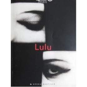BERG Alban Lulu Programme Livret Opéra Paris 1998