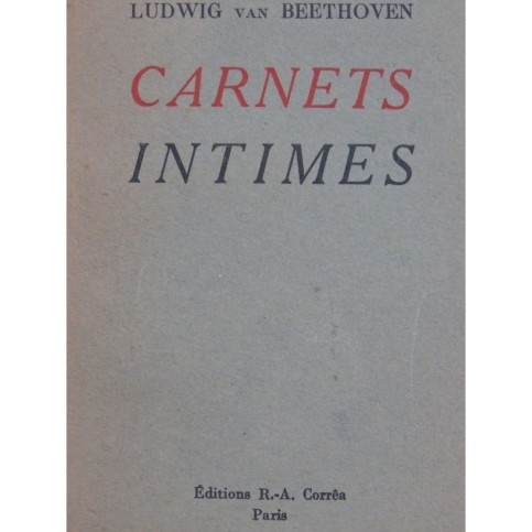 BEETHOVEN Carnets Intimes Testament d'Heligenstadt 1936