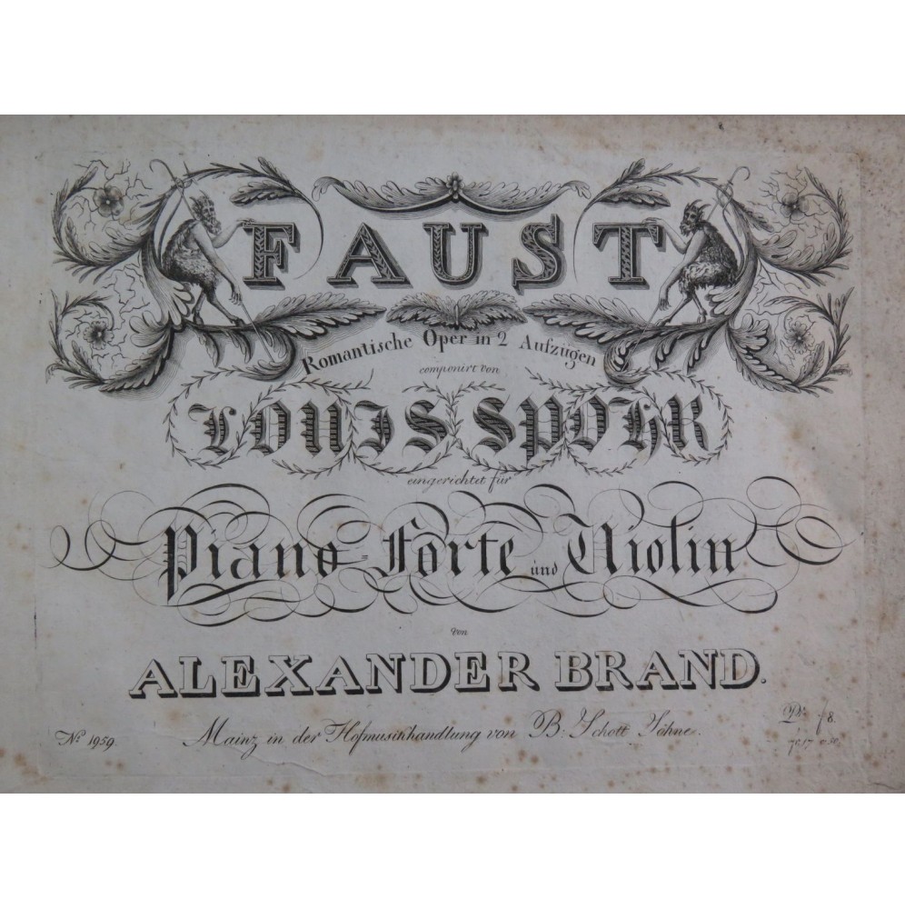 SPOHR Louis Faust Opéra Piano 1823