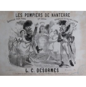 DESORMES L. C. Les Pompiers de Nanterre Piano ca1860