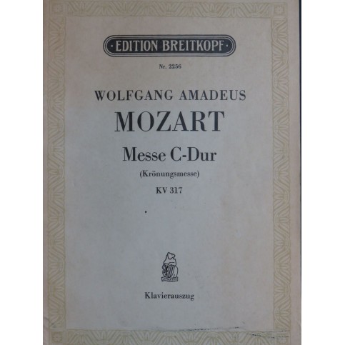 MOZART W. A. Messe KV 317 C Dur Chant Piano