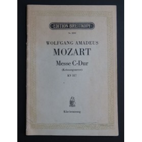 MOZART W. A. Messe KV 317 C Dur Chant Piano