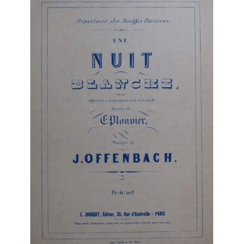 OFFENBACH Jacques Une Nuit Blanche Opéra Chant Piano ca1910