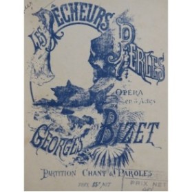BIZET Georges Les Pêcheurs de Perles Chant 1930