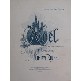 ROCHE Gustave Noël Chant Piano ou Orgue ca1888