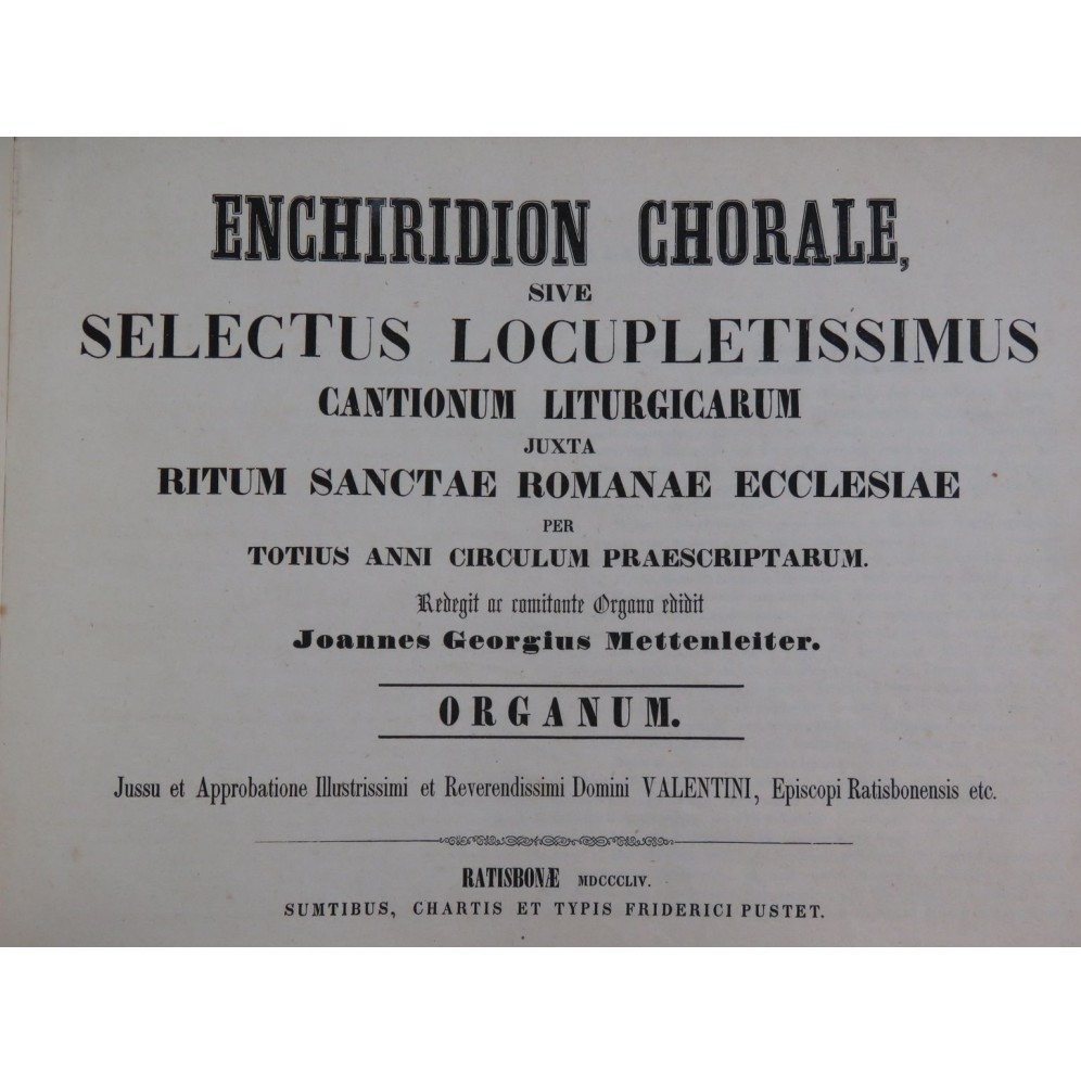 Enchiridion Chorale sive Selectus Locupletissimus Orgue 1854