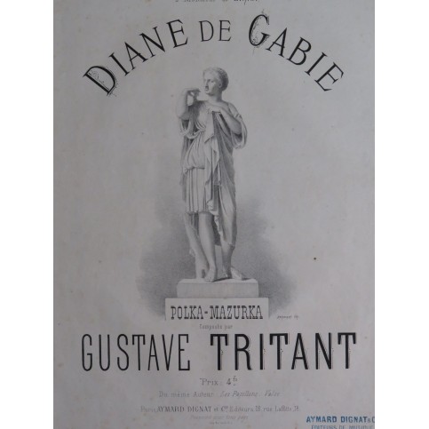 TRITANT Gustave Diane de Gabie Piano XIXe siècle