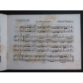 LONGUEVILLE Alphonse Le Chasseur Noir Piano 4 mains ca1853