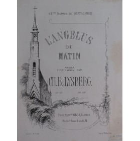 LYSBERG Ch. B. L'Angelus du Matin Piano ca1858