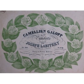 LABITZKY Joseph Camellien Galop Piano ca1845