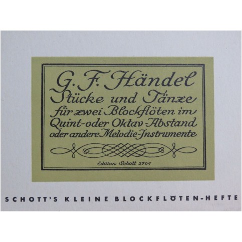 HAENDEL G. F. Stücke and Tänze Recorder Flûtes à bec