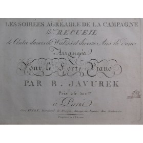 JAVUREK B. Recueil No 15 Contredances Walzes Danse Piano ca1820