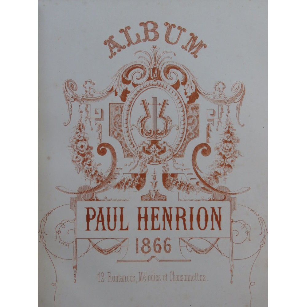 HENRION Paul Album 12 Romances Piano Chant 1866