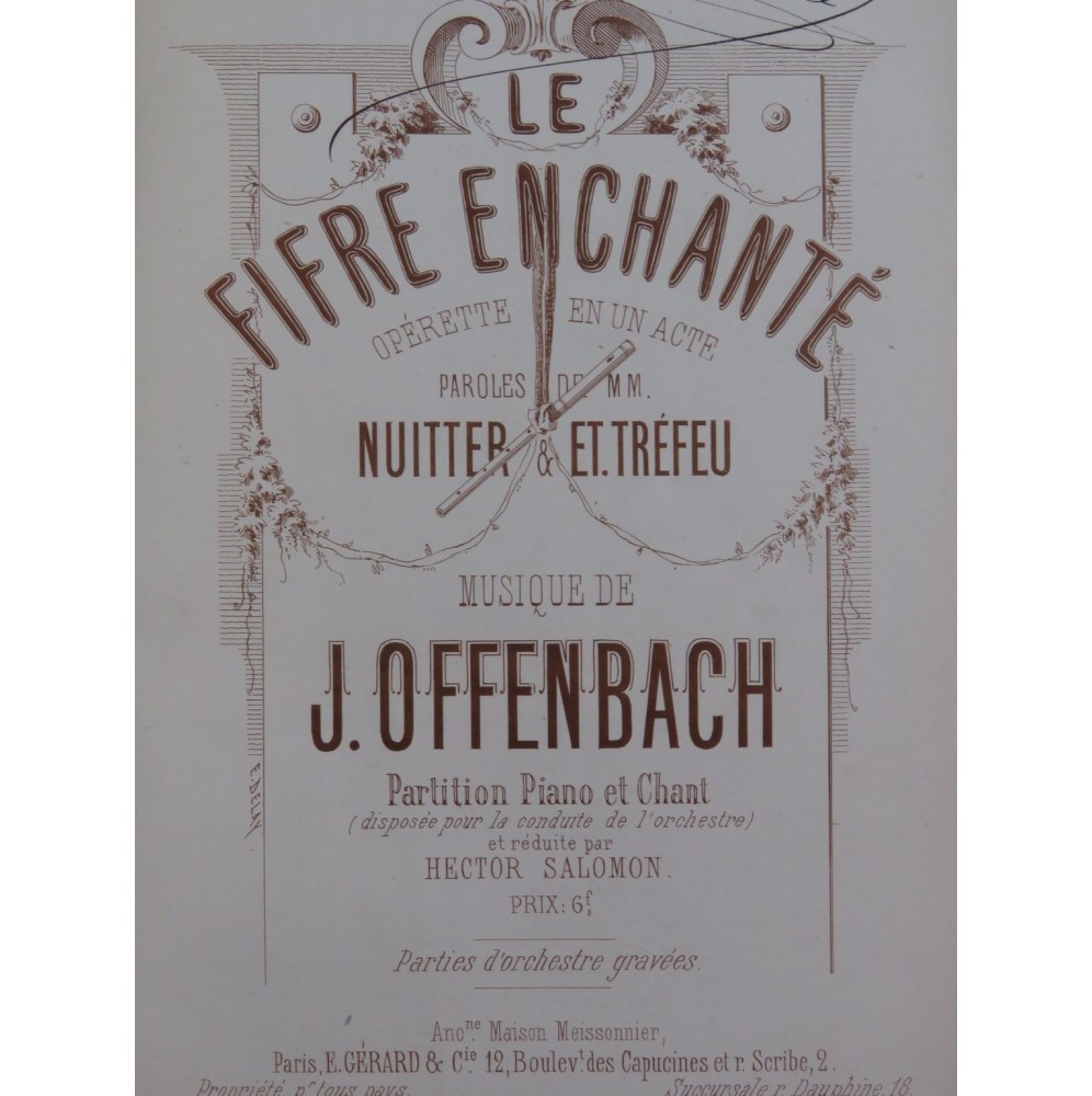 OFFENBACH Jacques Le Fifre Enchanté Opérette Chant Piano 1868