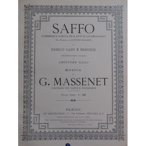 MASSENET Jules Saffo Sapho Opéra en italien Chant Piano 1898