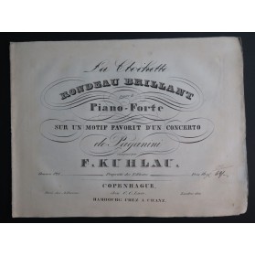 KUHLAU Frédéric La Clochette Piano ca1832