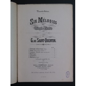 DE SAINT-QUENTIN G. Six Mélodies Chant Piano ca1880